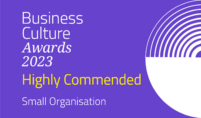 Business Culture Awards 2023 - Highly Commended for Small Organisation